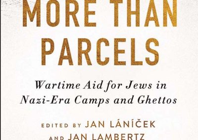 Book Review—More Than Parcels: Wartime Aid for Jews in Nazi-Era Camps and Ghettos